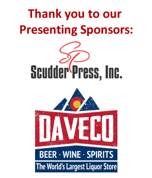 Thank you to our Presenting Sponsors: Scudder Press & DaveCo Liquors